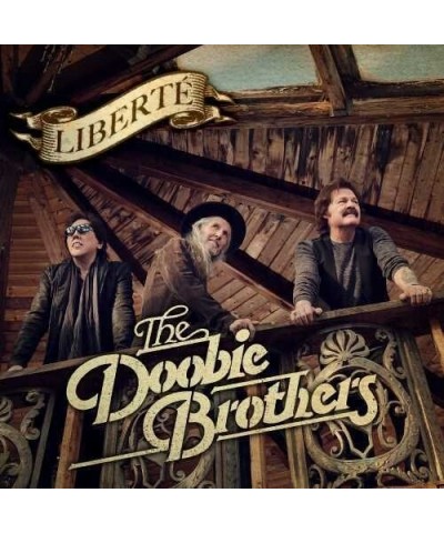 The Doobie Brothers LIBERTE CD $6.60 CD