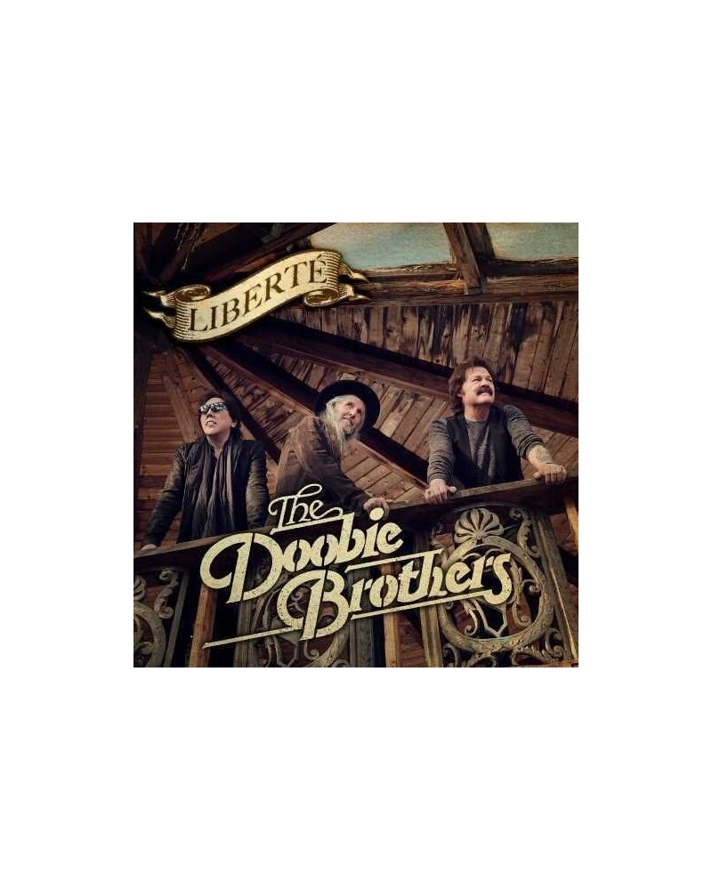 The Doobie Brothers LIBERTE CD $6.60 CD