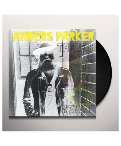 Anders Parker There's A Blue Bird In My Heart Vinyl Record $10.12 Vinyl