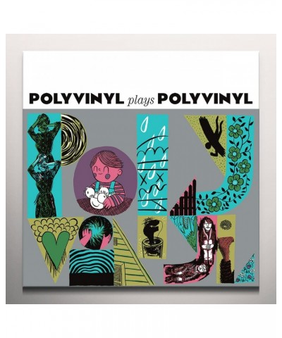 Polyvinyl Plays Polyvinyl Vinyl Record $8.74 Vinyl