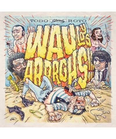 Wau y Los Arrrghs Todo Roto Vinyl Record $6.47 Vinyl