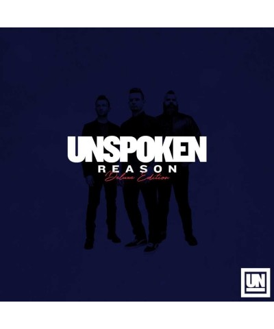 Unspoken REASON (DELUXE EDITION) CD $5.40 CD