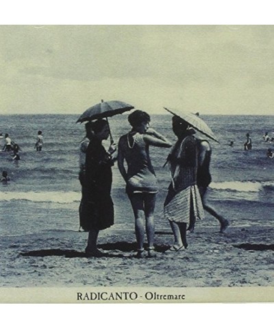 Radicanto OLTREMARE CD $6.38 CD