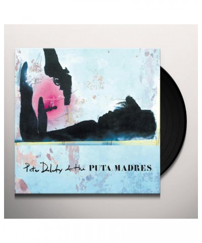 Peter Doherty & The Puta Madres Vinyl Record $11.89 Vinyl