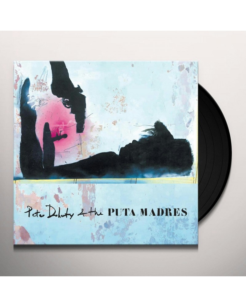 Peter Doherty & The Puta Madres Vinyl Record $11.89 Vinyl