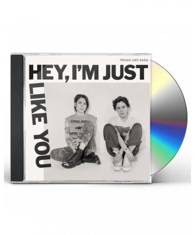 Tegan and Sara HEY I'M JUST LIKE YOU CD $6.60 CD