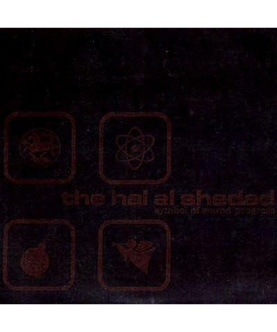 The Hal Al Shedad Symbol Of Sound Progress 7" $2.79 Vinyl