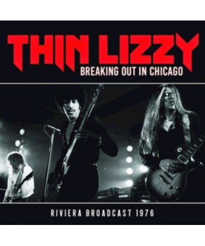 Thin Lizzy CD - Breaking Out In Chicago $6.45 CD