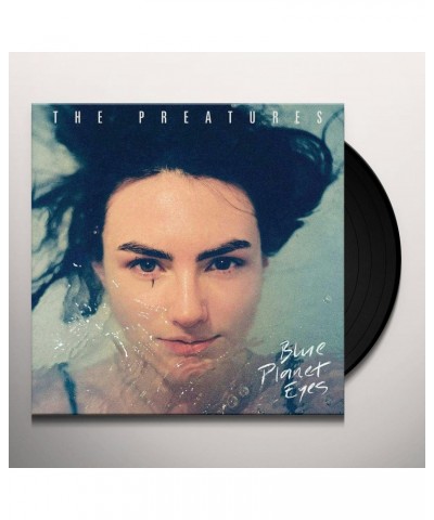 The Preatures Blue Planet Eyes Vinyl Record $5.53 Vinyl