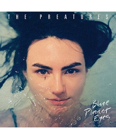 The Preatures Blue Planet Eyes Vinyl Record $5.53 Vinyl