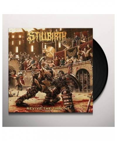 Stillbirth Revive the Throne Vinyl Record $10.58 Vinyl