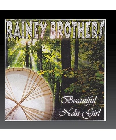 Rainey Brothers BEAUTIFUL NDN GIRL CD $4.76 CD