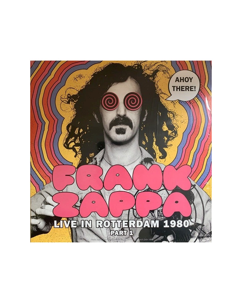 Frank Zappa LP Vinyl Record - Ahoy There! Live In Rotterdam 19 80 (Part 1) $11.05 Vinyl