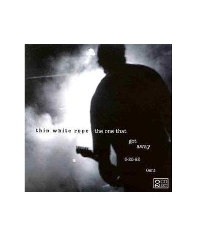 Thin White Rope ONE THAT GOT AWAY CD $4.20 CD