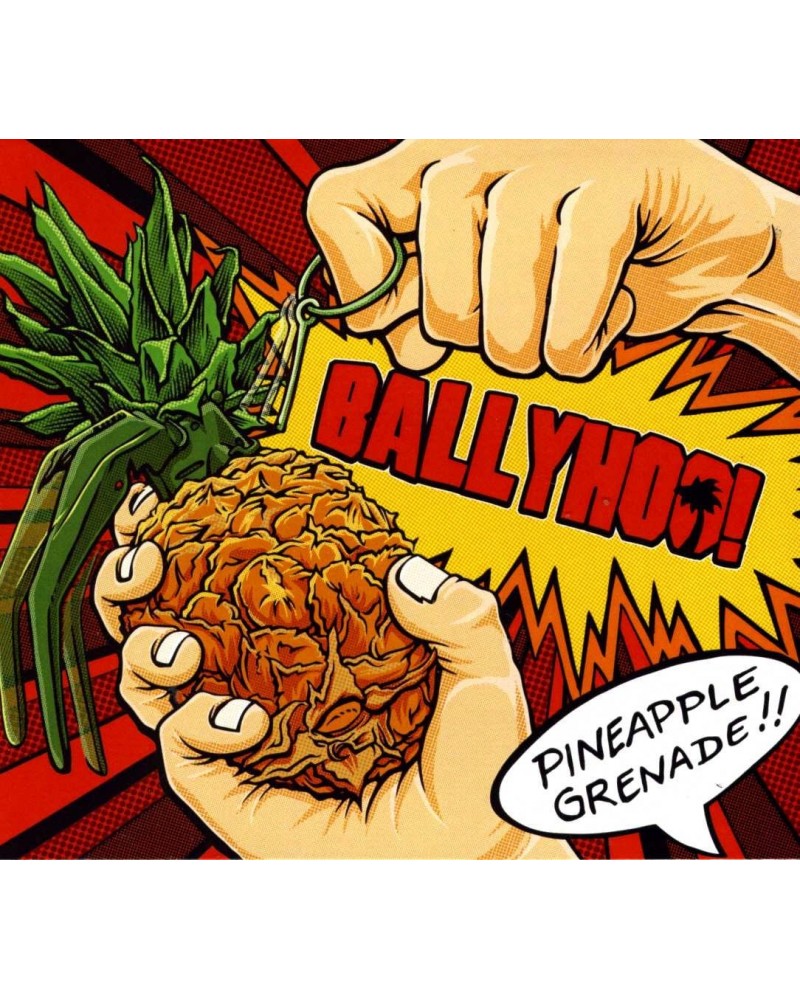 Ballyhoo! PINEAPPLE GRENADE CD $5.55 CD