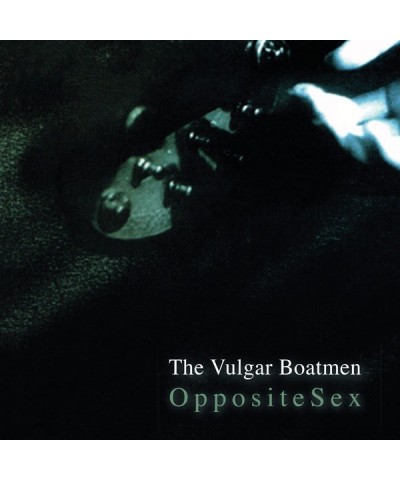 The Vulgar Boatmen Opposite Sex Vinyl Record $9.50 Vinyl