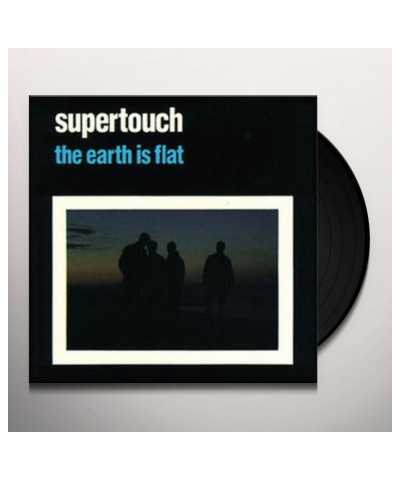 Supertouch EARTH IS FLAT Vinyl Record $10.80 Vinyl