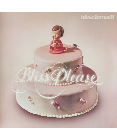 Blackmail BLISS PLEASE Vinyl Record $13.00 Vinyl