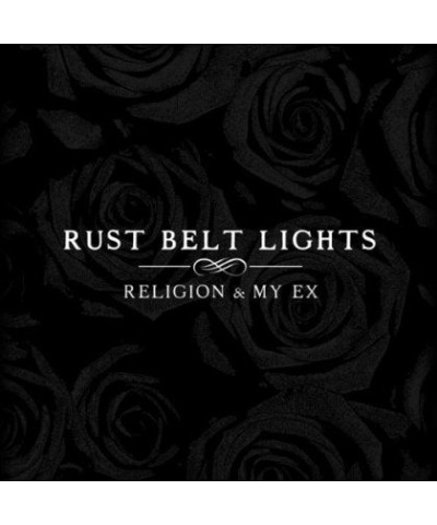 Rust Belt Lights RELIGION & MY EX CD $5.74 CD