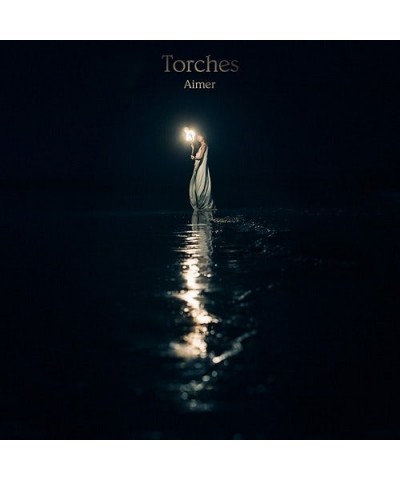 Aimer TORCHES CD $6.04 CD