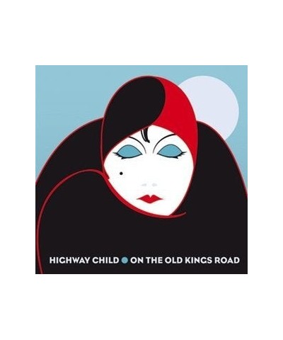 Highway Child ON THE OLD KINGS ROAD Vinyl Record - Holland Release $21.12 Vinyl