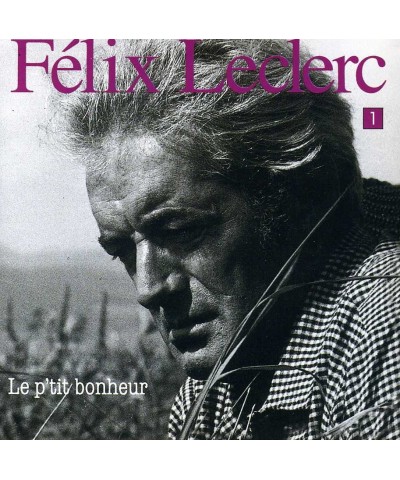 Felix Leclerc P'TIT BONHEUR CD $4.31 CD