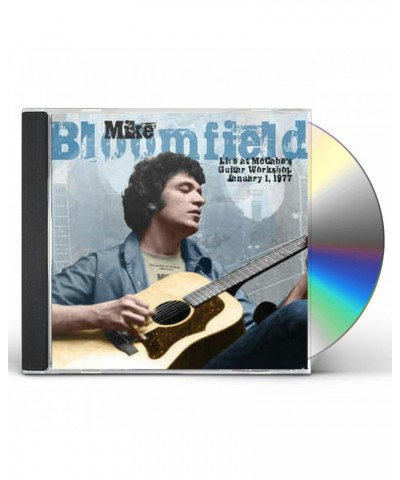 Mike Bloomfield LIVE AT MCCABE'S GUITAR WORKSHOP JANUARY1 1977 CD $6.77 CD