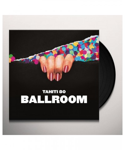 Tahiti 80 Ballroom Vinyl Record $11.34 Vinyl