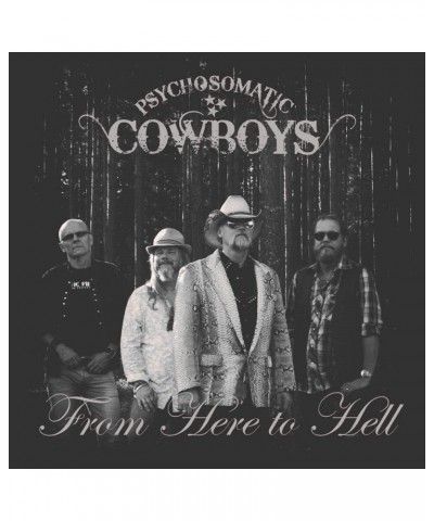 Psychosomatic Cowboys LP - From Here To Hell (Vinyl) $27.24 Vinyl