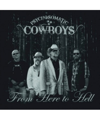 Psychosomatic Cowboys LP - From Here To Hell (Vinyl) $27.24 Vinyl