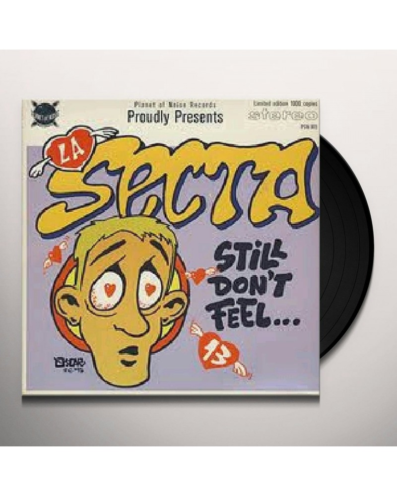 La Secta Still Don't Feel / Get Out Vinyl Record $2.20 Vinyl