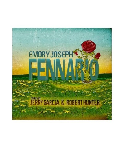 Jerry Garcia Fennario - Songs By Jerry Garcia & Robert Hunter by Emory Joseph CD $6.55 CD