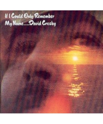 David Crosby CD - If I Could Only Remember My Name $33.70 CD