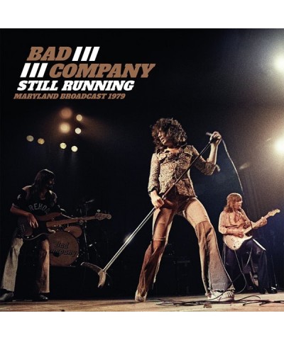 Bad Company Still Running Vinyl Record $9.00 Vinyl