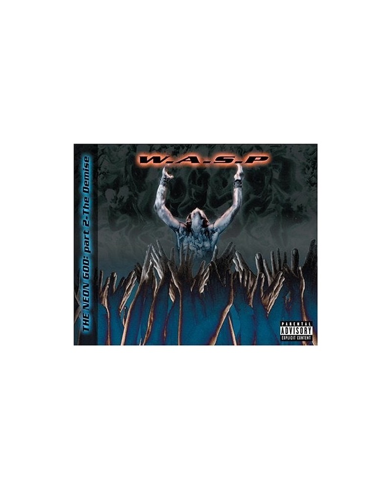 W.A.S.P. NEON GOD 2: DEMISE CD $3.93 CD