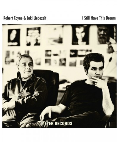 Robert Coyne I Still Have This Dream Vinyl Record $13.06 Vinyl