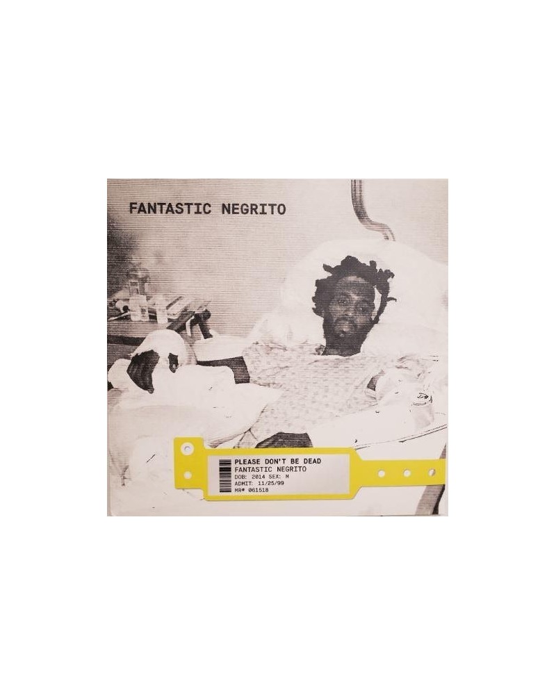 Fantastic Negrito Please Don't Be Dead Vinyl Record $7.74 Vinyl