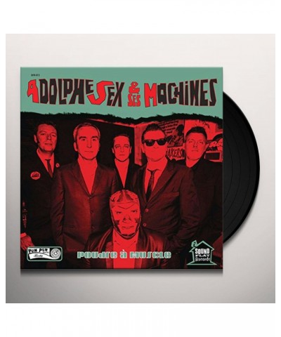 Adolphe Sex Et Ses Machines POUDRE A MUSCLE Vinyl Record $6.47 Vinyl