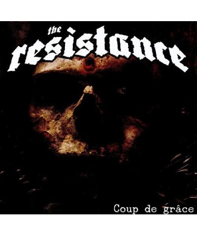 Resistance COUP DE GRACE CD $4.03 CD