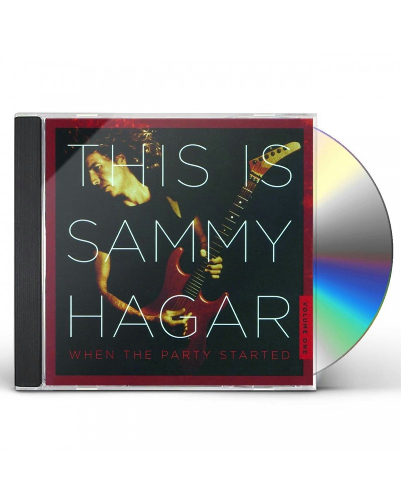 Sammy Hagar THIS IS SAMMY HAGAR: WHEN THE PARTY STARTED 1 CD $6.61 CD