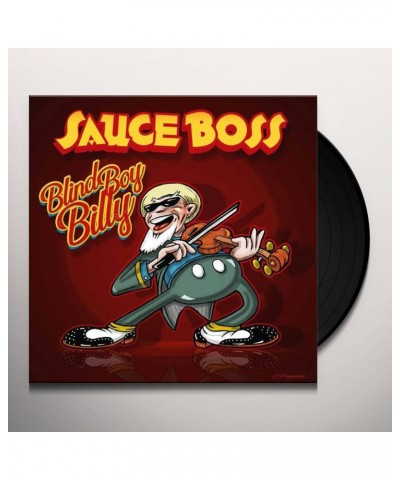 Sauce Boss Blind Boy Billy Vinyl Record $11.27 Vinyl