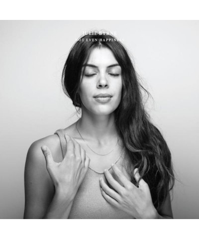 Julie Byrne NOT EVEN HAPPINESS CD $16.07 CD