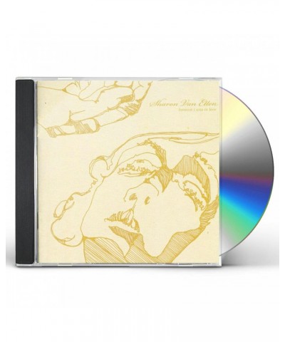 Sharon Van Etten BECAUSE I WAS IN LOVE CD $5.32 CD