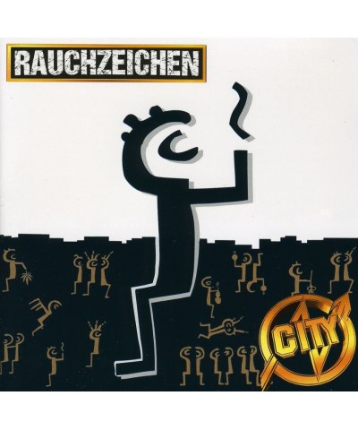 City RAUCHZEICHEN CD $4.31 CD