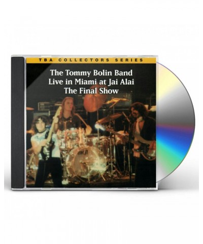 Tommy Bolin LIVE IN MIAMI AT JAI ALAI: THE FINAL SHOW (MOD) CD $5.64 CD