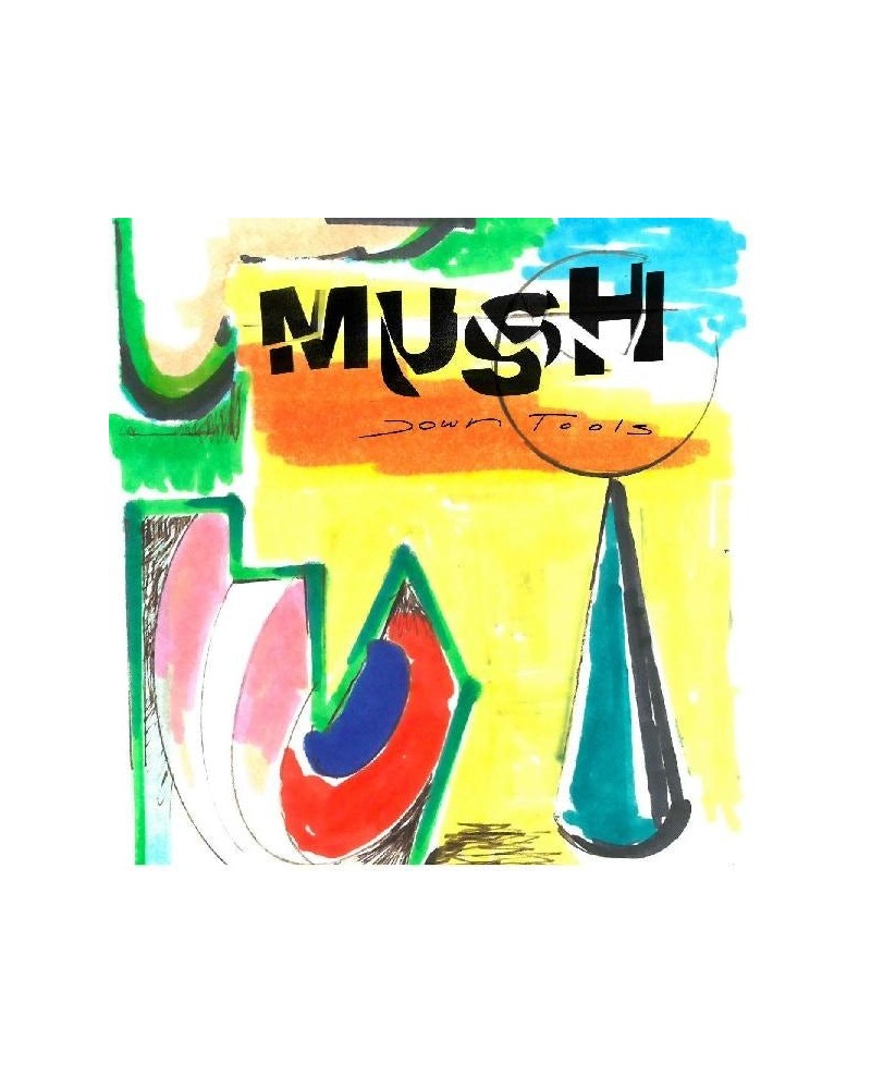 Mush Down Tools CD $6.34 CD