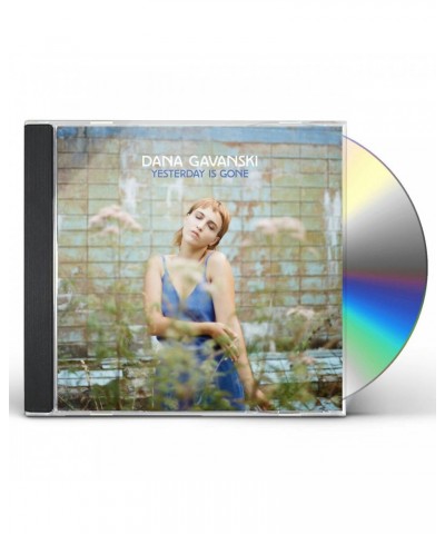 Dana Gavanski YESTERDAY IS GONE CD $4.60 CD