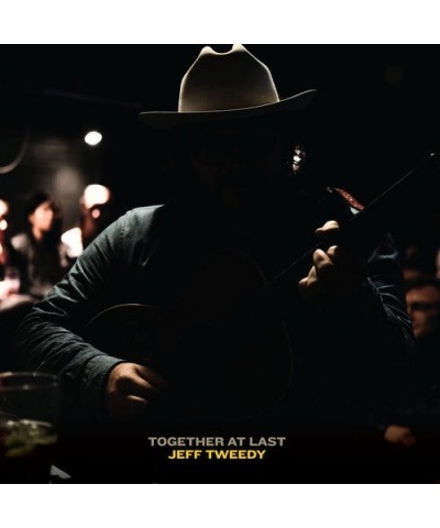 Jeff Tweedy TOGETHER AT LAST CD $5.87 CD