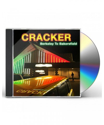 Cracker BERKELEY TO BAKERSFIELD CD $6.76 CD