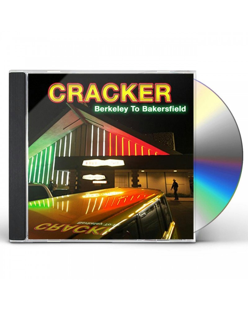 Cracker BERKELEY TO BAKERSFIELD CD $6.76 CD